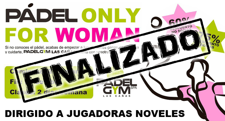 Pádel only for woman