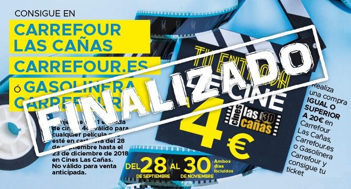 Consigue tu entrada de cine en Carrefour Las Cañas a 4€